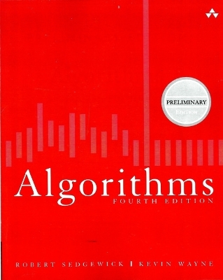Algorithms, Preliminary Edition - Robert Sedgewick, Kevin Wayne
