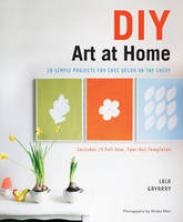 DIY Art at Home - L Gavarry