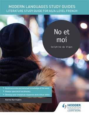 Modern Languages Study Guides: No et moi -  Karine Harrington
