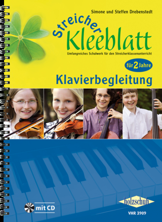 Streicher-Kleeblatt, Klavierbegleitung