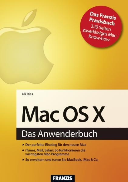 Das Mac-Anwenderbuch - Uli Ries