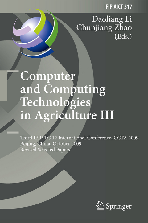 Computer and Computing Technologies in Agriculture III - 