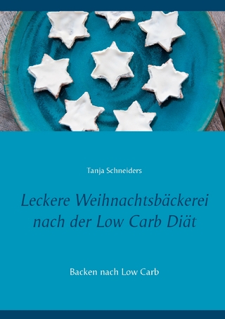 Leckere Weihnachtsbäckerei nach der Low Carb Diät
