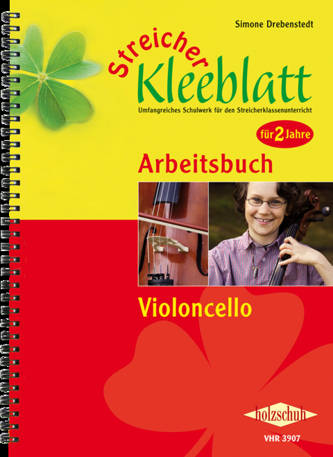 Streicher-Kleeblatt, Arbeitsbuch Violoncello - Simone Drebenstedt
