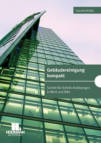 Geb&auml;udereinigung komplett - Sascha Hintze