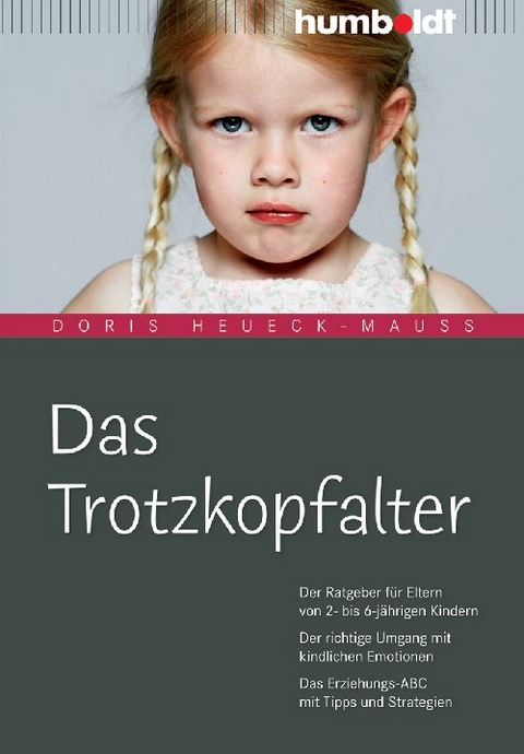Das Trotzkopfalter - Doris Heueck-Mau&szlig;