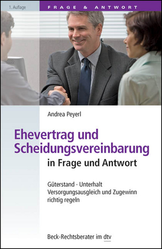 Ehevertrag und Scheidungsvereinbarung in Frage und Antwort