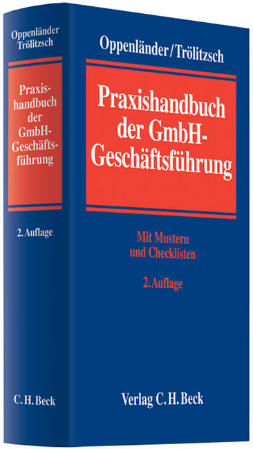 Praxishandbuch der GmbH-Gesch&auml;ftsf&uuml;hrung - 