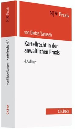 Kartellrecht in der anwaltlichen Praxis