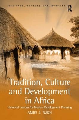 Tradition, Culture and Development in Africa