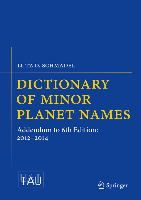 Dictionary of Minor Planet Names - Lutz D. Schmadel