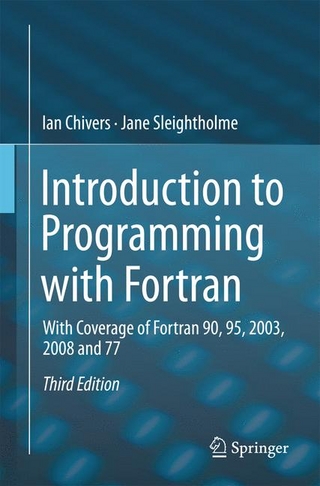 Introduction to Programming with Fortran