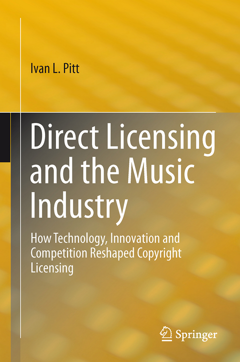 Direct Licensing and the Music Industry - Ivan L Pitt