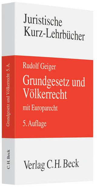 Grundgesetz und Völkerrecht mit Europarecht