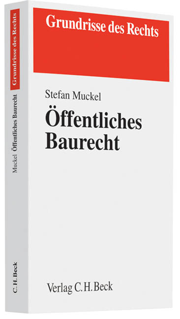 &Ouml;ffentliches Baurecht - Stefan Muckel