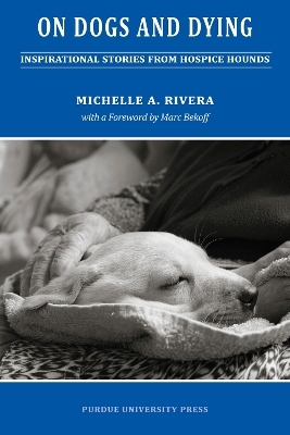 On Dogs and Dying - Michelle Rivera
