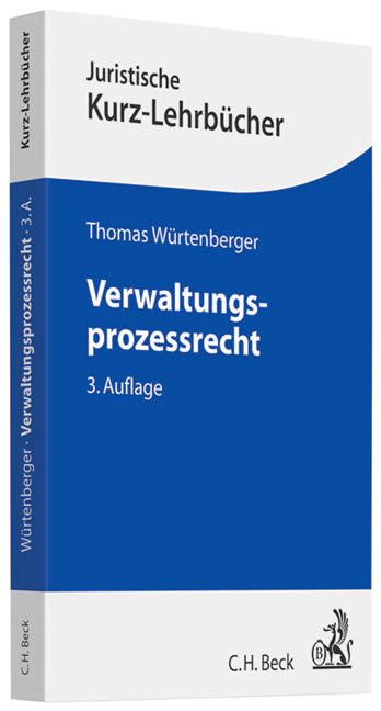 Verwaltungsprozessrecht - Thomas W&uuml;rtenberger