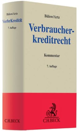 Verbraucherkreditrecht - Peter B&uuml;low, Markus Artz