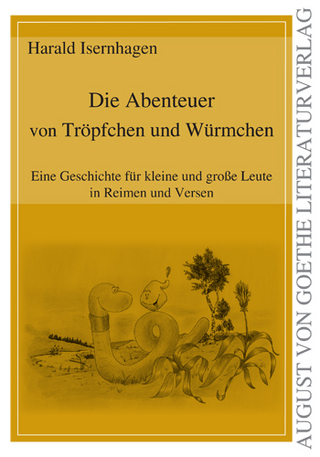 Die Abenteuer von Tröpfchen und Würmchen