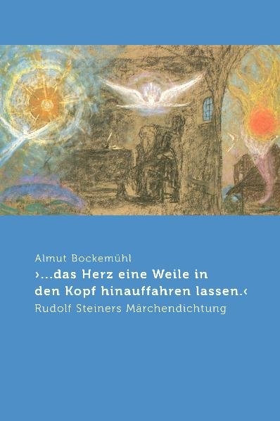>... das Herz eine Weile in den Kopf hinauffahren lassen.< - Almut Bockem&uuml;hl