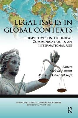 Legal Issues in Global Contexts -  Kirk St. Amant,  Martine Rife