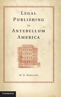 Legal Publishing in Antebellum America