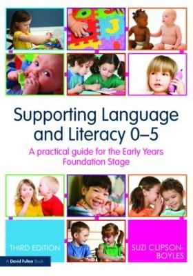 Supporting Language and Literacy 0-5 - Suzi Clipson-Boyles