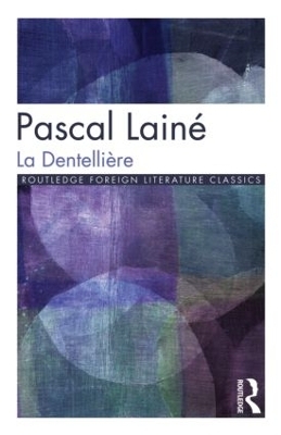 La Dentelli&egrave;re - Pascal Lain&eacute;