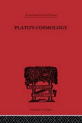 Plato's Cosmology -  Francis MacDonald Cornford