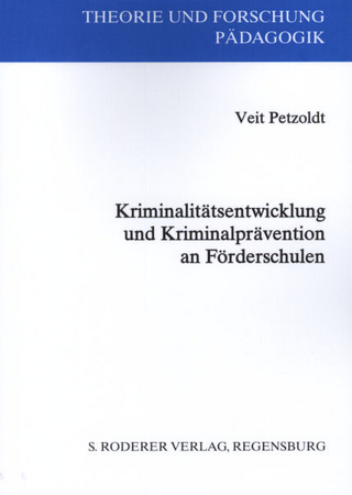 Kriminalitätsentwicklung und Kriminalitätsprävention an Förderschulen