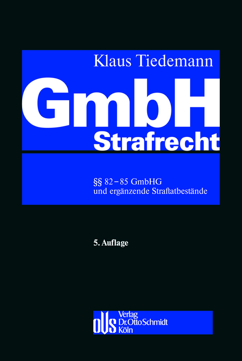 GmbH-Strafrecht - Klaus Tiedemann