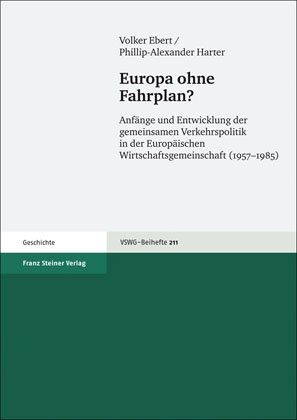 Europa ohne Fahrplan? - Volker Ebert, Phillip-Alexander Harter
