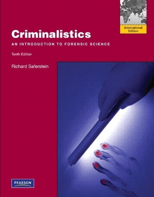 Criminalistics - Richard Saferstein