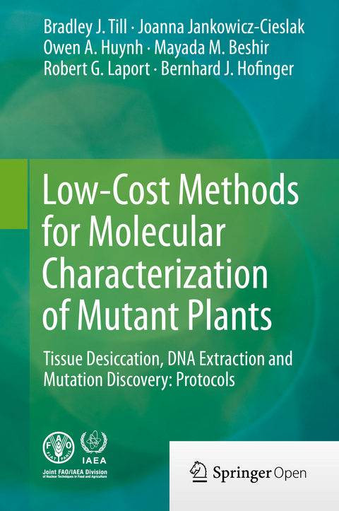 Low-Cost Methods for Molecular Characterization of Mutant Plants - Bradley J. Till, Joanna Jankowicz-Cieslak, Owen A. Huynh, Mayada M. Beshir, Robert G. Laport, Bernhard J. Hofinger