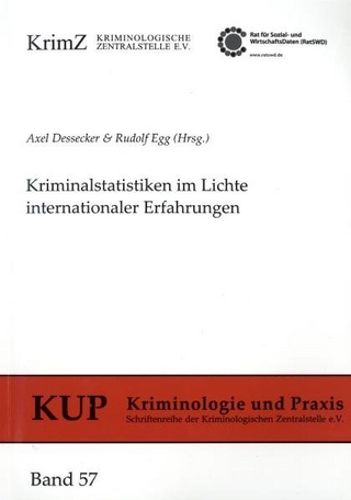 Kriminalstatistiken im Lichte internationaler Erfahrungen