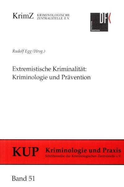 Extremistische Kriminalit&auml;t - 