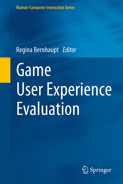 Game User Experience Evaluation - 