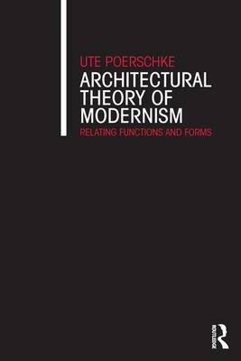 Architectural Theory of Modernism
