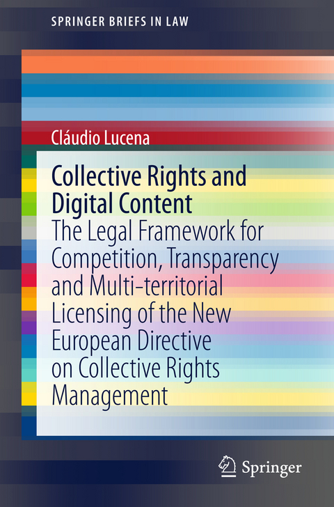 Collective Rights and Digital Content - Cl&aacute;udio Lucena