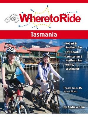 Where to Ride: Tasmania