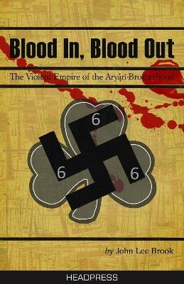 Blood In Blood Out - John Lee Brook