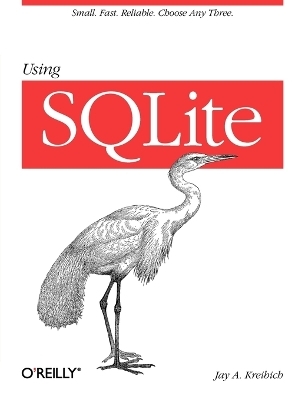 Using SQLite - Jay A. Kreibich