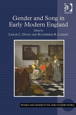 Gender and Song in Early Modern England