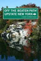 Upstate New York Off the Beaten Path&reg; - Susan Finch