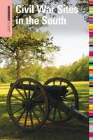 Insiders' Guide&reg; to Civil War Sites in the South - Shannon Lane