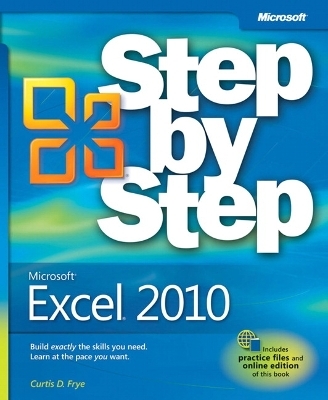 Microsoft Excel 2010 Step by Step - Curtis Frye