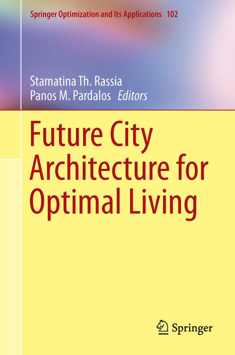 Future City Architecture for Optimal Living - 