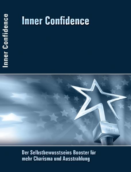 Inner Confidence - Axel Wehner, Ilja Grzeskowitz