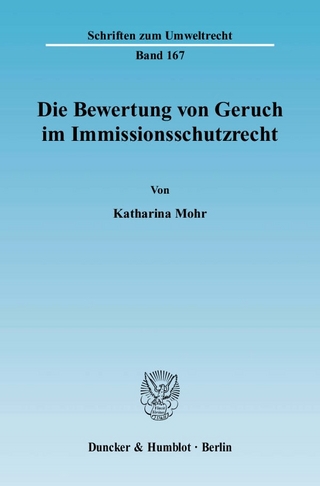 Die Bewertung von Geruch im Immissionsschutzrecht.