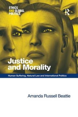 Justice and Morality -  Amanda Russell Beattie